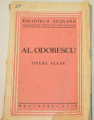 Al. Odobescu - Opere Alese foto