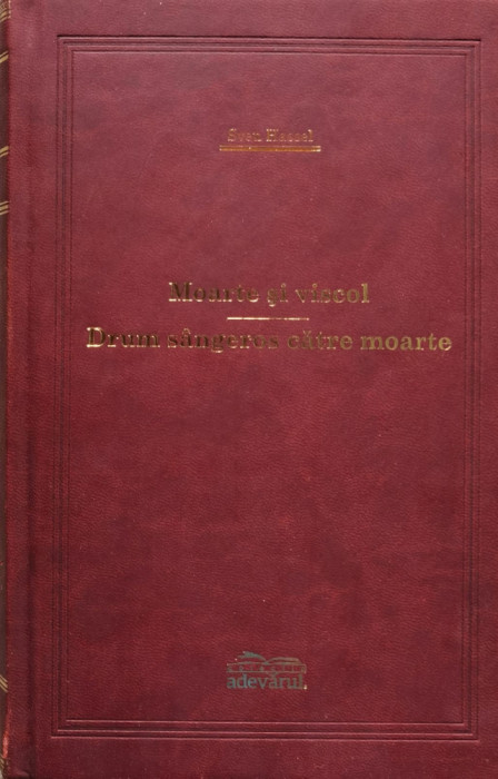 Moarte si viscol, Drum sangeros catre moarte (Adevarul de LUX)