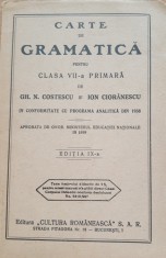 CARTE DE GRAMATICA PENTRU CLASA VII-a PRIMARA - GH.N. COSTESCU - EDITIE 1939