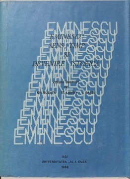 EMINESCU: SENS, TIMP SI DEVENIRE ISTORICA III4-GH. BUZATU, ST. LEMNY, I. SAIZU-224147 foto