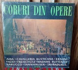 vinil Corul Radioteleviziunii* - Coruri Din Opere: Aida &bull; Cavalleria Rusticana &bull; Ernani &bull; Faust &bull; Freisch&uuml;tz &bull; Madame Butterfly &bull; Nabucco &bull; ..EX