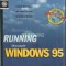 Running Microsoft Windows 95 - Craig Stinson C