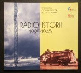 ISTORIA RADIOULUI in ROMANIA 1928-1945 Monografie 179 pag bogat ilustrata Tiraj f mic 500ex Istorie Societatea Radio Emisiuni Personalitati Propaganda