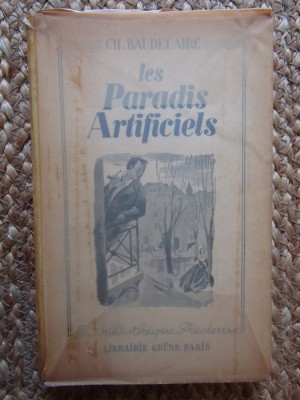 LES PARADIS ARTIFICIELS-CHARLES BAUDELAIRE foto