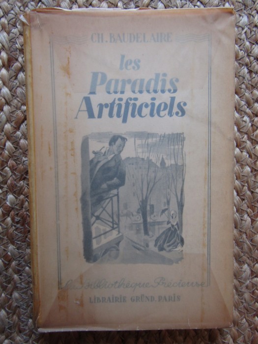 LES PARADIS ARTIFICIELS-CHARLES BAUDELAIRE