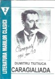Caragialiada - Dumitru Tiutiuca