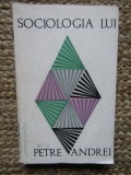 Mircea Maciu - Sociologia lui Petre Andrei (Editia: 1969)