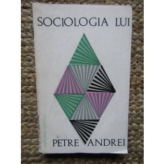 Mircea Maciu - Sociologia lui Petre Andrei (Editia: 1969)