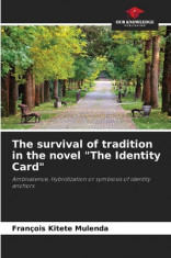 The survival of tradition in the novel The Identity Card foto