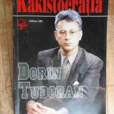 Kakistocratia - Dorin Tudoran ,538567