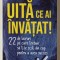 UITA CE AI INVATAT , 22 DE LUCRURI PE CARE TREBUIE SA TI LE SCOTI DIN CAP PENTRU A AVEA SUCCES de ROGER FLAX , 2025