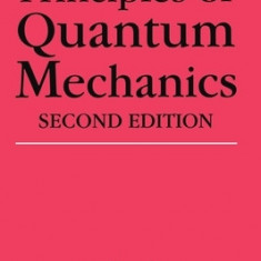 Principles of Quantum Mechanics