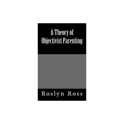 A Theory of Objectivist Parenting foto