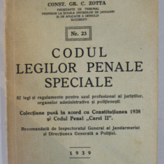 CODUL LEGILOR PENALE SPECIALE de CONST. GR. C. ZOTTA , 1939 , LIPSA PAGINILE DE LA 3 LA 15