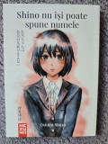 SHINO NU ISI POATE SPUNE NUMELE de OSHIMI SHUZO , 2023, 214 pagini stare foarte buna