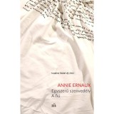 Egyszerű szenved&eacute;ly. A fi&uacute; - Ernaux
