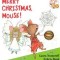 Merry Christmas, Mouse!