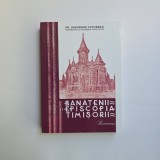 Pr. Gheorghe Cotosman (Profesor la Academia Teologica), Banatenii si Episcopia Timisorii, Timisoara, 2016, editie anastatica in memoriam Aurel Turcus