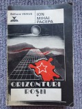 Ion Mihai Pacepa - Orizonturi rosii - Editura VENUS, 1992, 510 pag, stare f buna