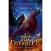A tűz gyermeke: Tucat &eacute;s a j&eacute;g birodalma - Aisling Fowler (Carte Maghiara, Editura 2022, 380pg, Fantasy)