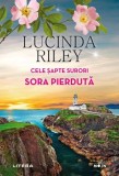 Cumpara ieftin Cele sapte surori. Sora pierduta, Litera