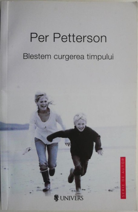 Blestem curgerea timpului &ndash; Per Petterson