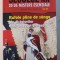 SECOLUL XX : VOL XVI - RUFELE PLINE DE SANGE ALE DICTATORILOR DINTR-UN SECOL VIOLENT de JAKOB VAN ERIKSSON , 2019