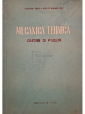 Aurelian Stan - Mecanica tehnica - Culegere de probleme (Editia: 1953)
