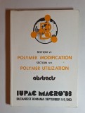 Polymer Modification &amp; Utilization &ndash; IUPAC MACRO &#039;83, București 1983