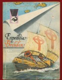 Tim Severin, "Expeditia Bendan" - Colectia Delfin - 1981