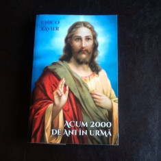 Acum 2000 de ani in urma - Chico Xavier