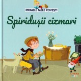 Primele mele povesti. Spiridusii cizmari - Editura Litera