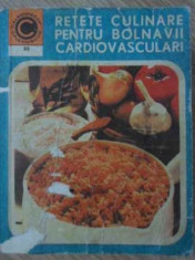 RETETE CULINARE PENTRU BOLNAVII CARDIOVASCULARI 88 - SILVIA MARCUS foto