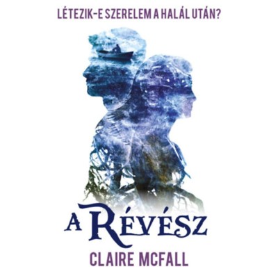 A r&amp;eacute;v&amp;eacute;sz - Claire McFall foto