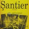 Santier - Mircea Eliade (B82)