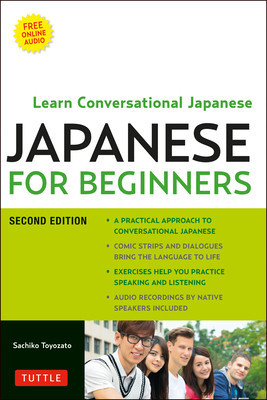 Japanese for Beginners: Learning Conversational Japanese [With CD (Audio)] foto