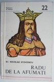 Radu de la Afumati (1522-1529) &ndash; Nicolae Stoicescu