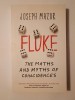 Joseph Mazur - Fluke: The Maths and Myths of Coincidences