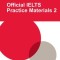 Official Ielts Practice Materials 2 with DVD