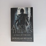 Carte Fantasy Among Thieves - Tale Of The Kin, Autor Douglas Hulick, Editura Tor, 2011, Paperback, 418 Pagini, Stare Buna