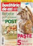 BUCATARIA DE AZI - RETETE POFTICIOASE DE POST. PASTE CU 5 FELURI DE CARNE