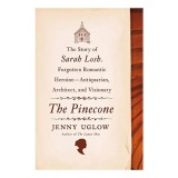 Cumpara ieftin The Pinecone Biografia Sarah Losh Geniu Arhitectural Secol XIX Carti Engleza