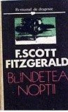 Blindetea noptii F. Scott Fitzgerald