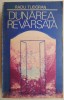 Dunarea revarsata - Radu Tudoran - Roman