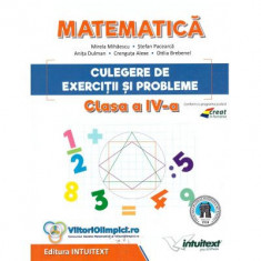 Matematica. Culegere de exercitii si probleme pentru clasa a 4-a - Stefan Pacearca