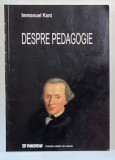 DESPRE PEDAGOGIE de IMMANUEL KANT , 2002