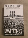 Cumpara ieftin WAFFEN - SS , ARMATA LUI HITLER IN RAZBOI Necartonata