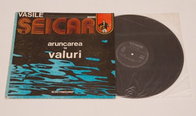 Vasile Seicaru - Aruncarea in valuri - disc vinil vinyl LP foto
