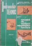 Indrumator tehnic pentru mecanicii din sectorul imbunatatirilor funciare vol 2