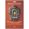 Helen Cooper - Hipopotamul de la capatul coridorului - 129473